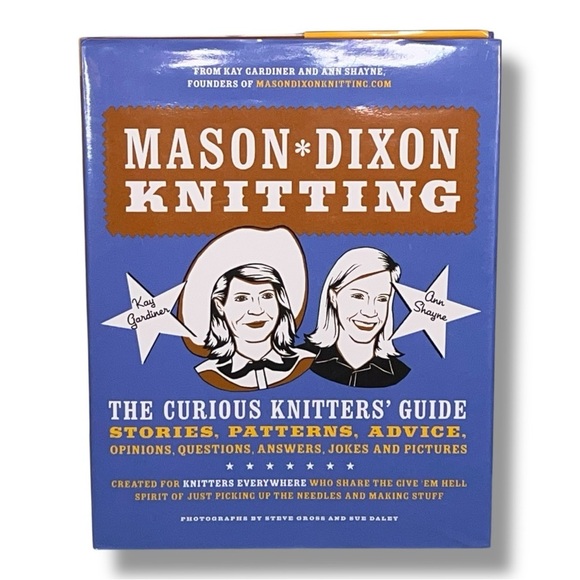 Mason-Dixon Knitting: The Curious Knitters' Guide: Stories, Patterns Hardcover - Picture 1 of 13
